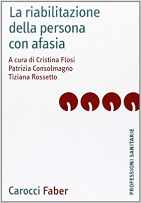 Libro_ La-Riabilitazione-della-persona-con-afasia 